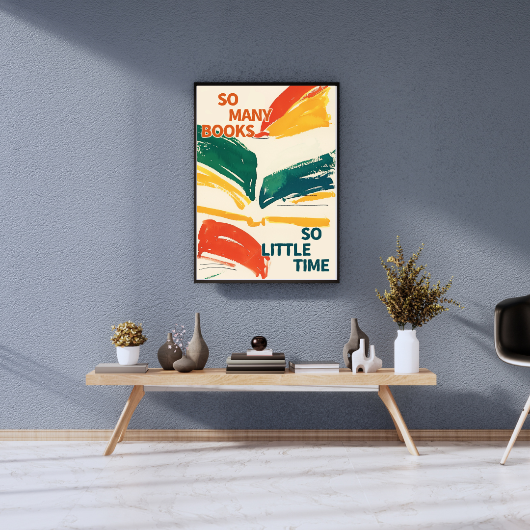 So Many Books Motivational Print
