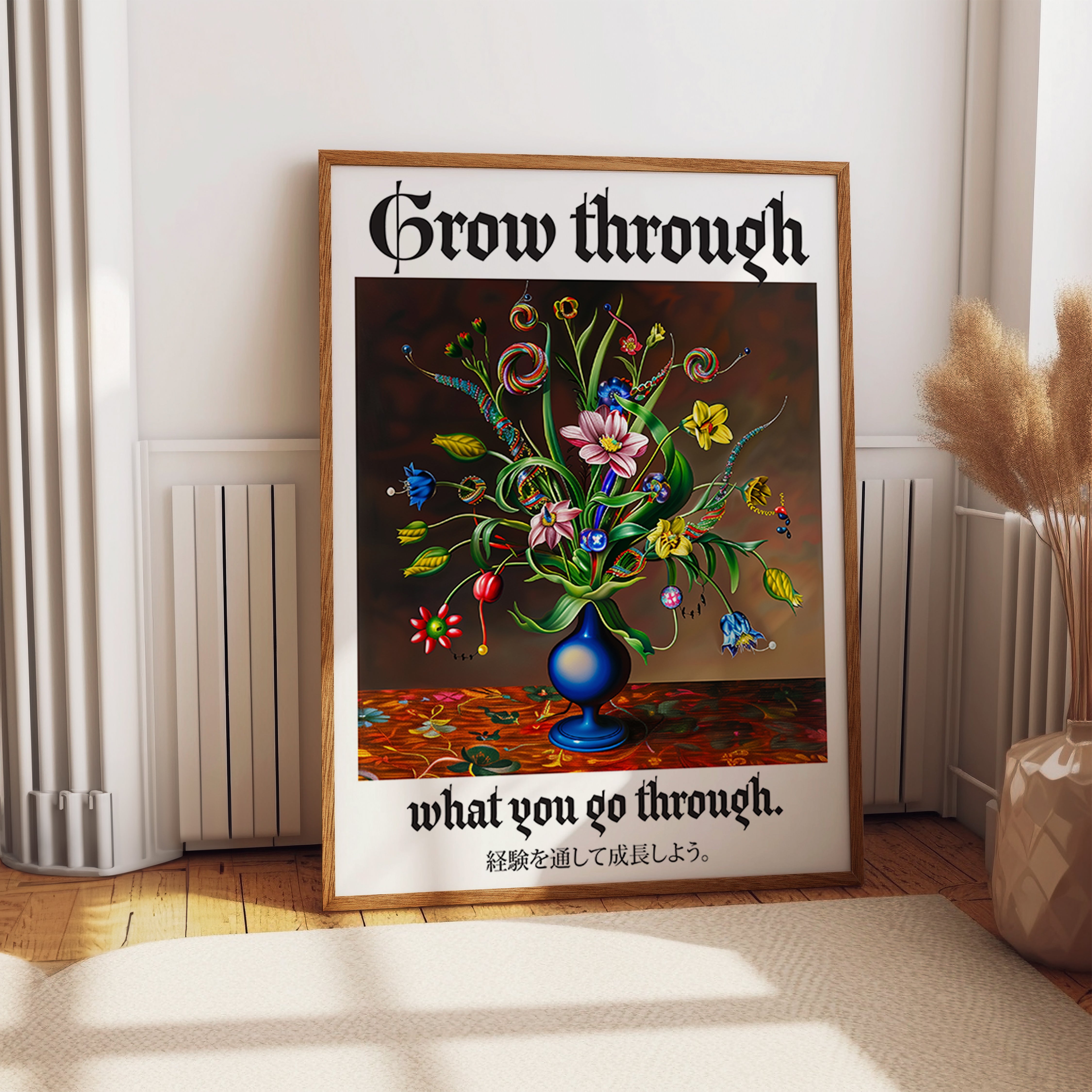 Grow Through What You Go Through – Surreal Floral Art Print