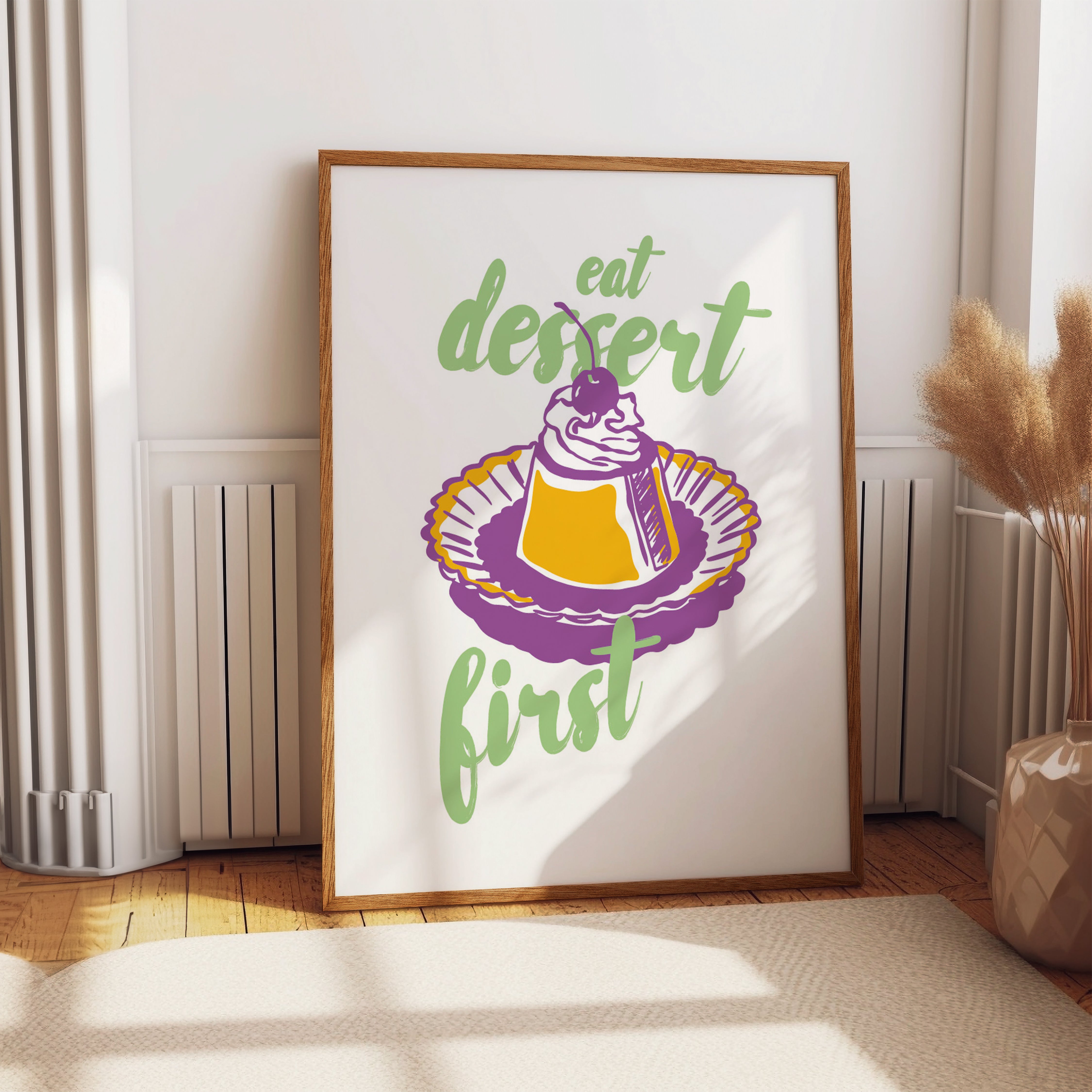 Eat Dessert First Art