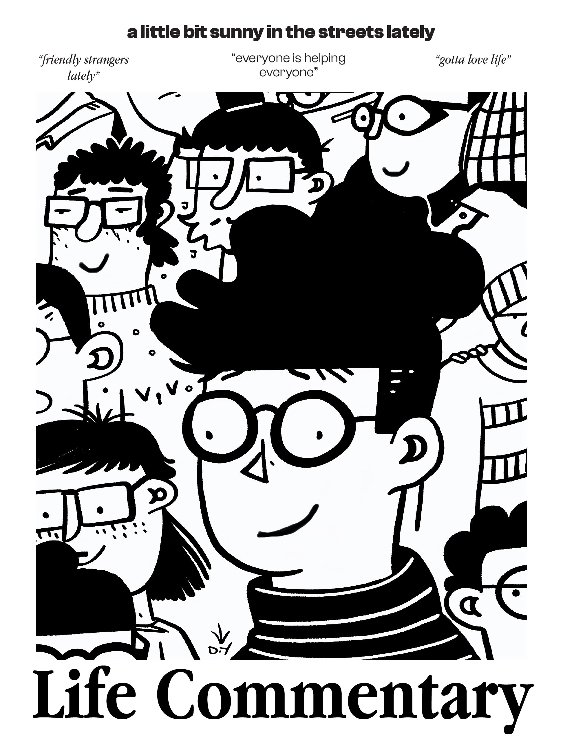 Life Commentary Poster – Playful Crowd Sketch with Positive Urban Quotes Print