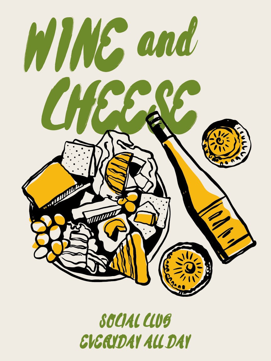 Wine and Cheese Social Club Art