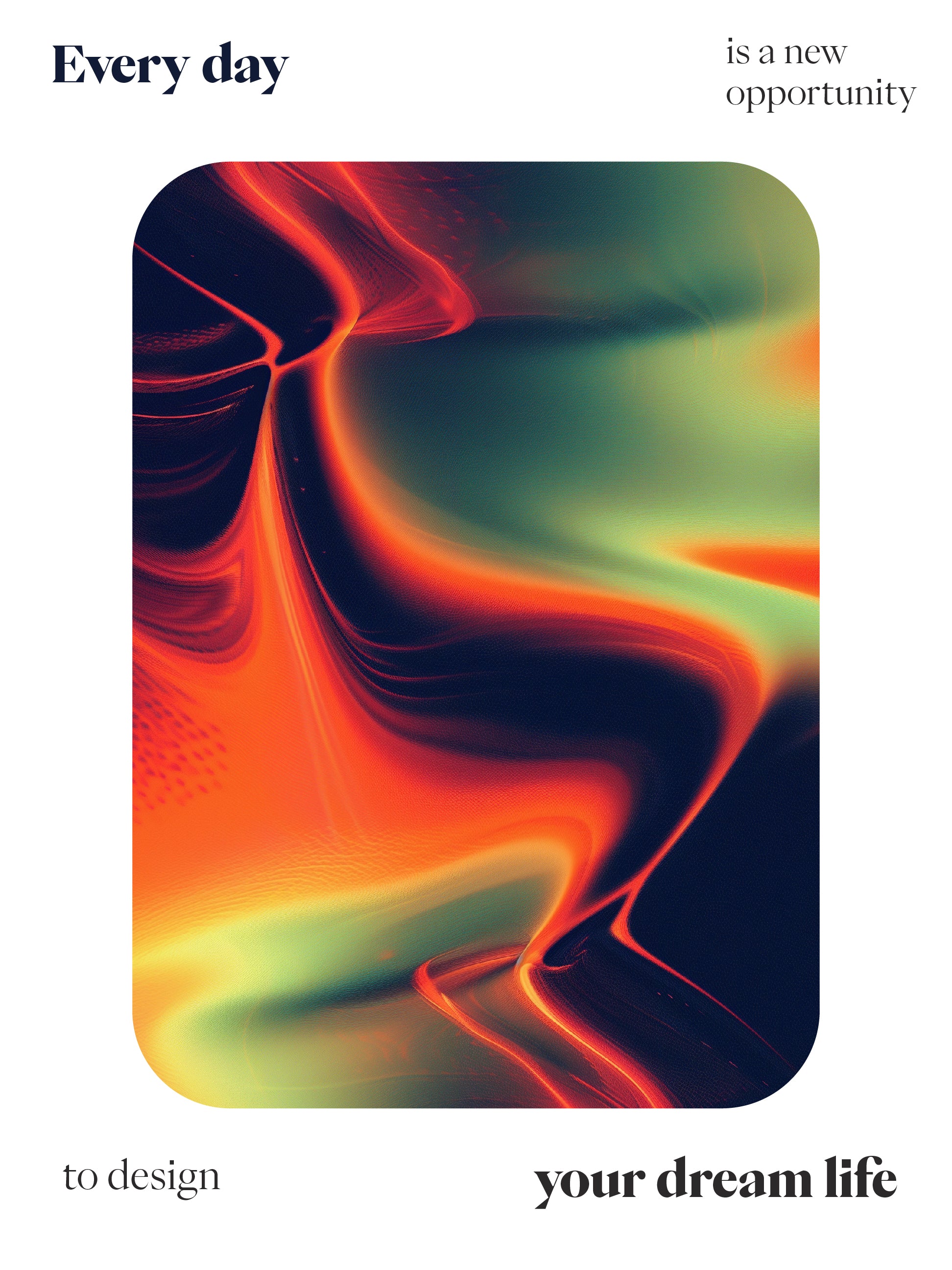 Design Your Dream Life Poster – Abstract Motivational Wall Art Print