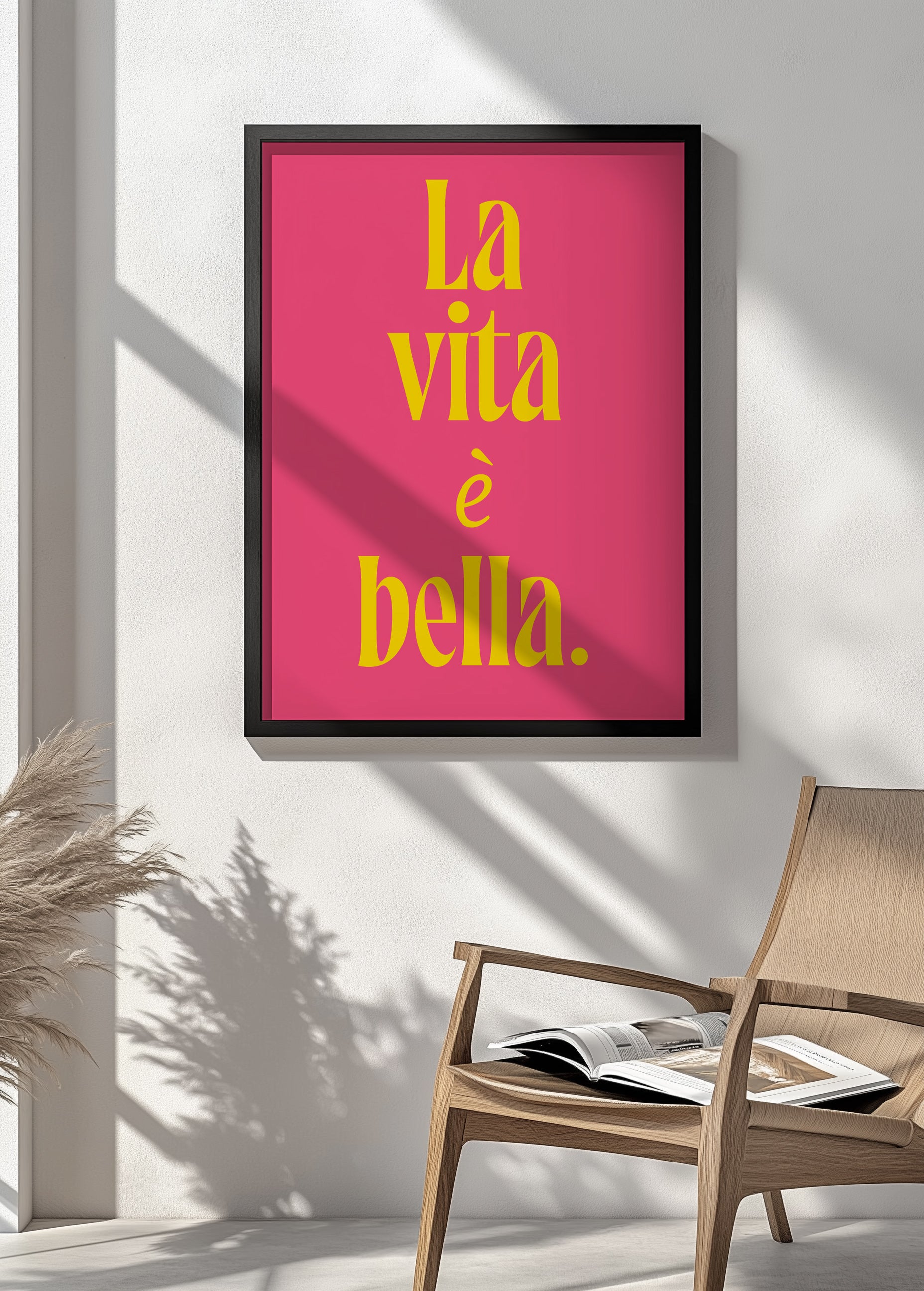 La Vita è Bella Print