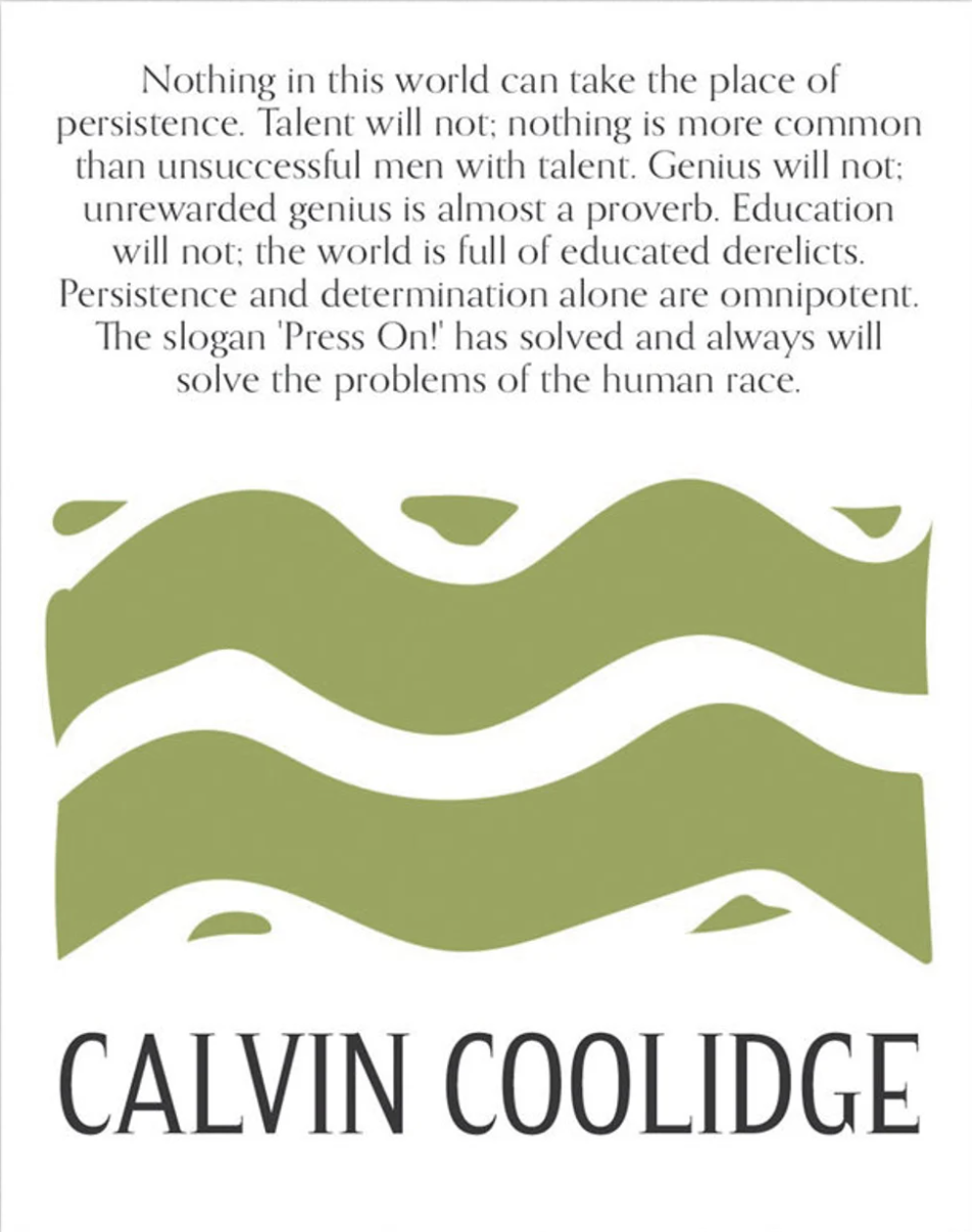 Calvin Coolidge Perseverance Quote Print